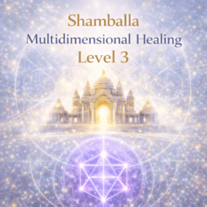 Shamballa Multidimensional Healing Level 3
