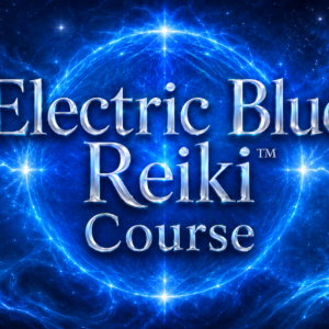 Electric Blue Reiki™ Course