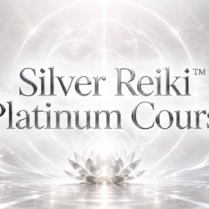SILVER REIKI™ PLATINUM COURSE
